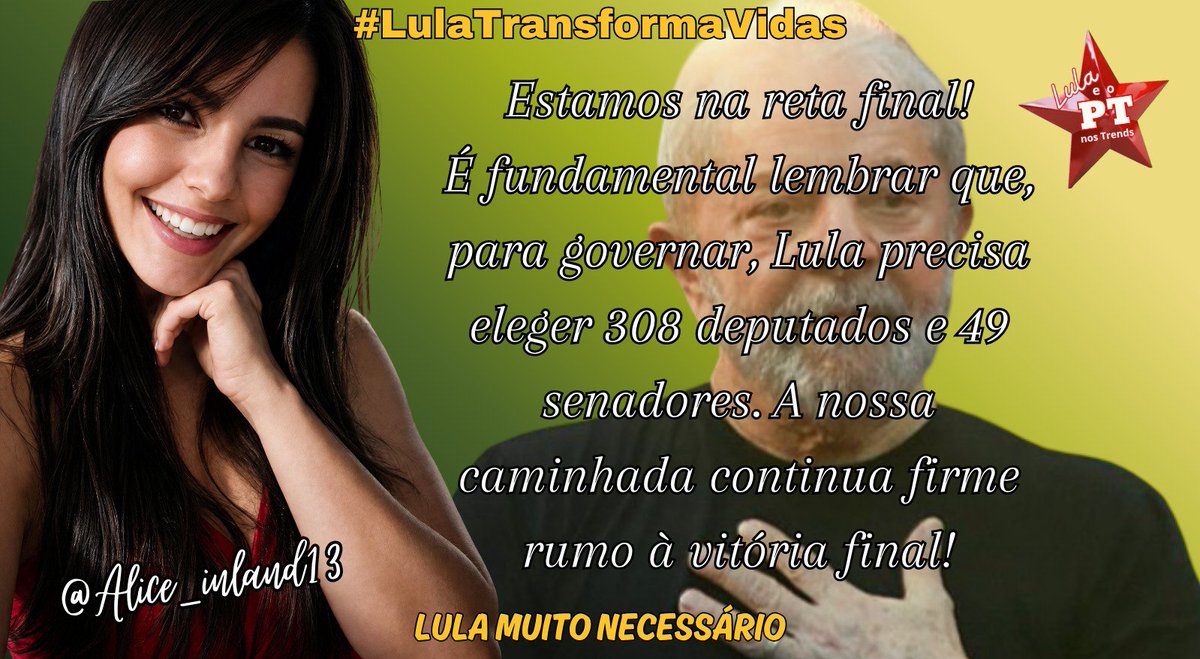 Alice_inland13's tweet photo. ☀️ Bom dia! ☕️🌹
FALTAM 8 DIAS! ⏳🇧🇷
Uma semana e um dia para REELEGER LULA NO PRIMEIRO TURNO!
Nossa meta também é eleger 308 deputados e 49 senadores aliados.
8 dias. A Presidência importa. O Congresso também. ❤️🇧🇷
LULA MUITO NECESSÁRIO
MEU VOTO É LULA
#LulaTransformaVidas https://t.co/XN1GeBKqqZ
