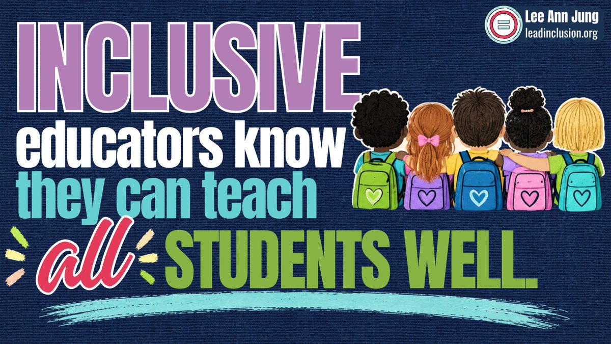 leeannjung's tweet photo. 💡 A truly inclusive culture is only possible when all teachers in the school see themselves as inclusive educators who can teach all students well. #LeadInclusion #UDL #InclusiveEd #EdLeaders #TeacherTwitter https://t.co/gBDXCRkdvi