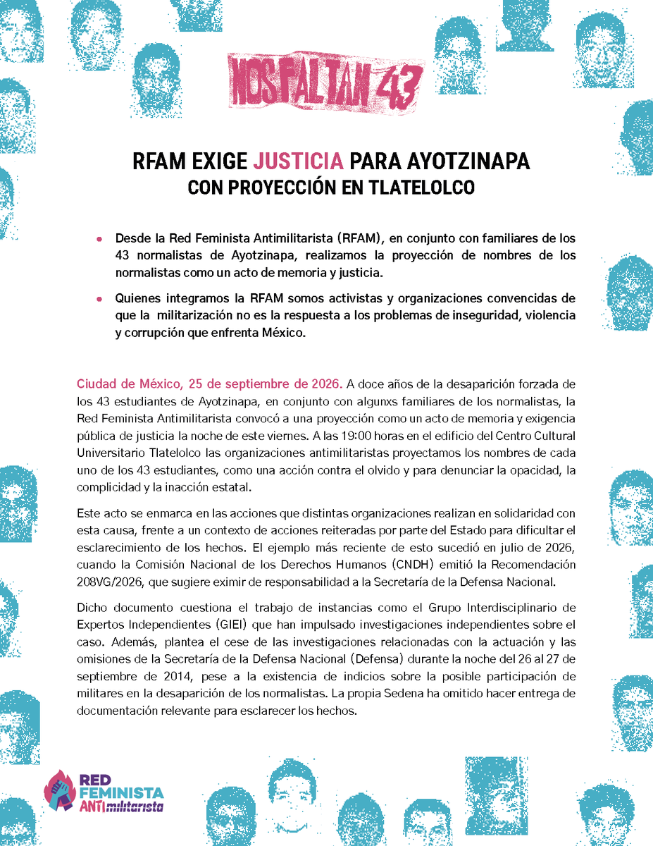 intersectaorg's tweet photo. A 12 años de la desaparición de los 43 normalistas de Ayotzinapa, desde la Red Feminista Antimilitarista (RFAM) proyectamos sus nombres en el CCU Tlatelolco junto a sus familias como acto de memoria y exigencia de justicia. ¡Porque vivos se los llevaron, vivos los queremos! https://t.co/oDm2CQ2TBX