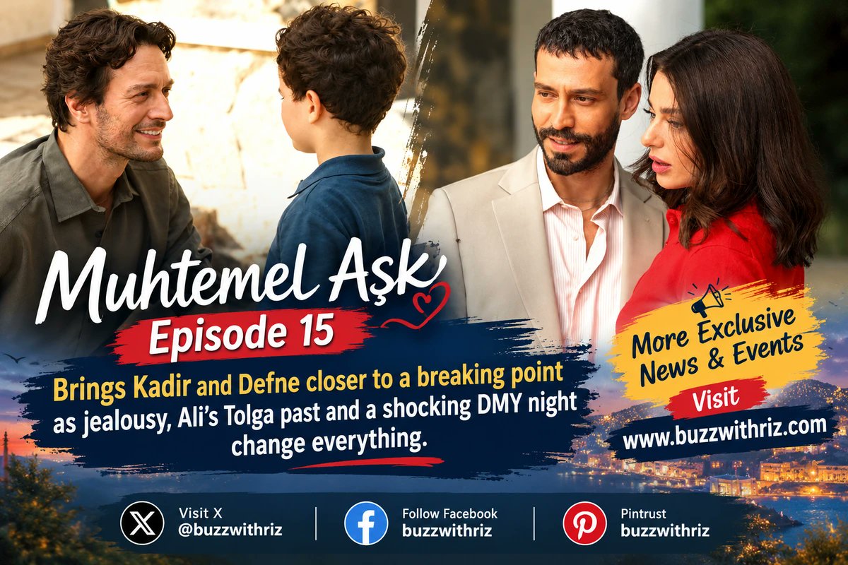 Buzzwithriz's tweet photo. Muhtemel Aşk Episode 15: Kadir and Defne Reach a Breaking Point as Ali’s Life Takes a Shocking Turn https://t.co/57sEg8gEf7 https://t.co/YgSDdiXkOi