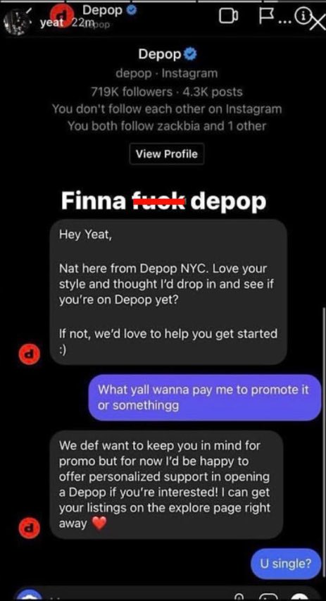 ItzBasin's tweet photo. When Yeat started flirting with Depop in Instagram DM’s 😭 https://t.co/nwtYJ0pFw1