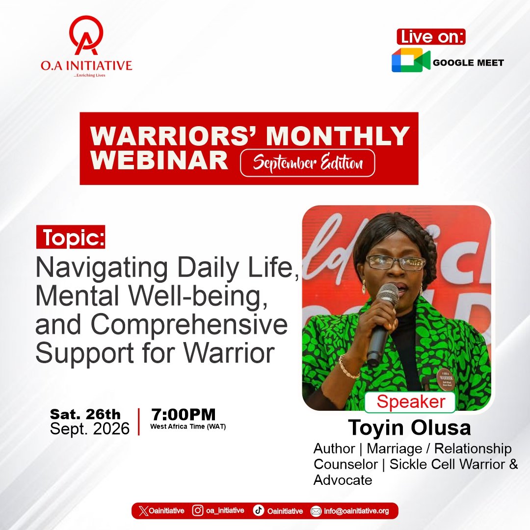 OAinitiative_'s tweet photo. 🩸 WARRIORS’ MONTHLY WEBINAR | SEPTEMBER EDITION

Topic: Navigating Daily Life, Mental Well-being, and Comprehensive Support for Warrior

Date: Saturday, 26 September 2026
Time: 7:00 PM
Venue: https://t.co/1Md0DGl8iX

# _OAInitiative #WarriorsMonthlyWebinar #SickleCellWarrior https://t.co/V84MbCjqzZ