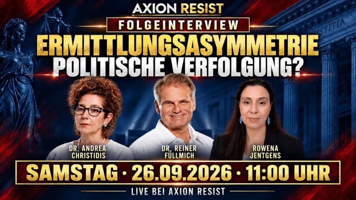 AxionResist's tweet photo. 🔴 HEUTE 11:00 Uhr LIVE
Folgeinterview: Ermittlungsasymmetrie – politische Verfolgung?
mit Dr. Reiner Füllmich, Dr. Andrea Christidis &amp; Rowena Jentgens

▶️ YouTube: https://t.co/vQvZJSuRmv
▶️ Rumble: https://t.co/etAWxq8cwT
▶️ Odysee: https://t.co/uwCPif70EG https://t.co/YwRbUx225q