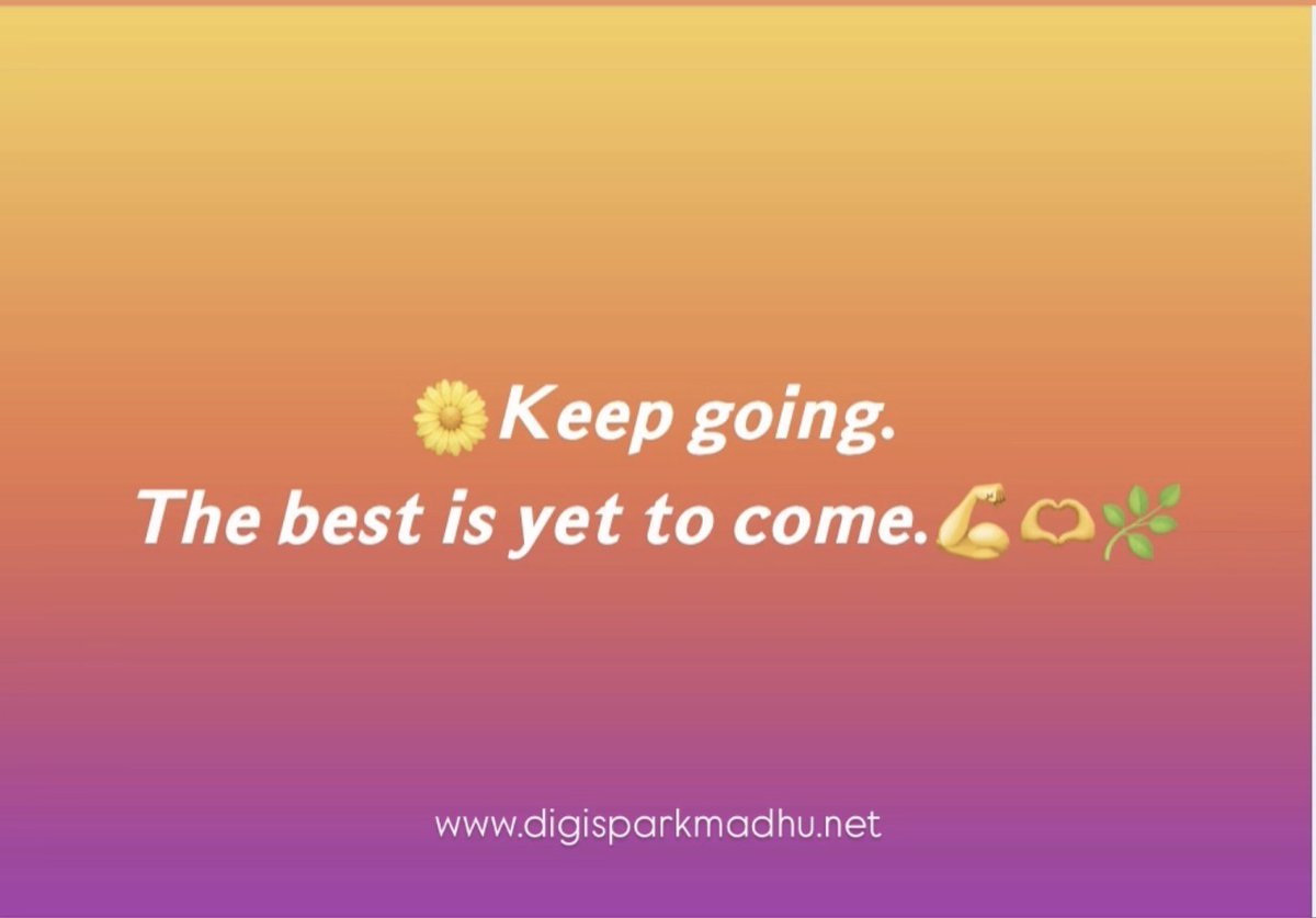 KarlosB2k's tweet photo. Keep going. The best is yet to come. https://t.co/mjHt7toHWv