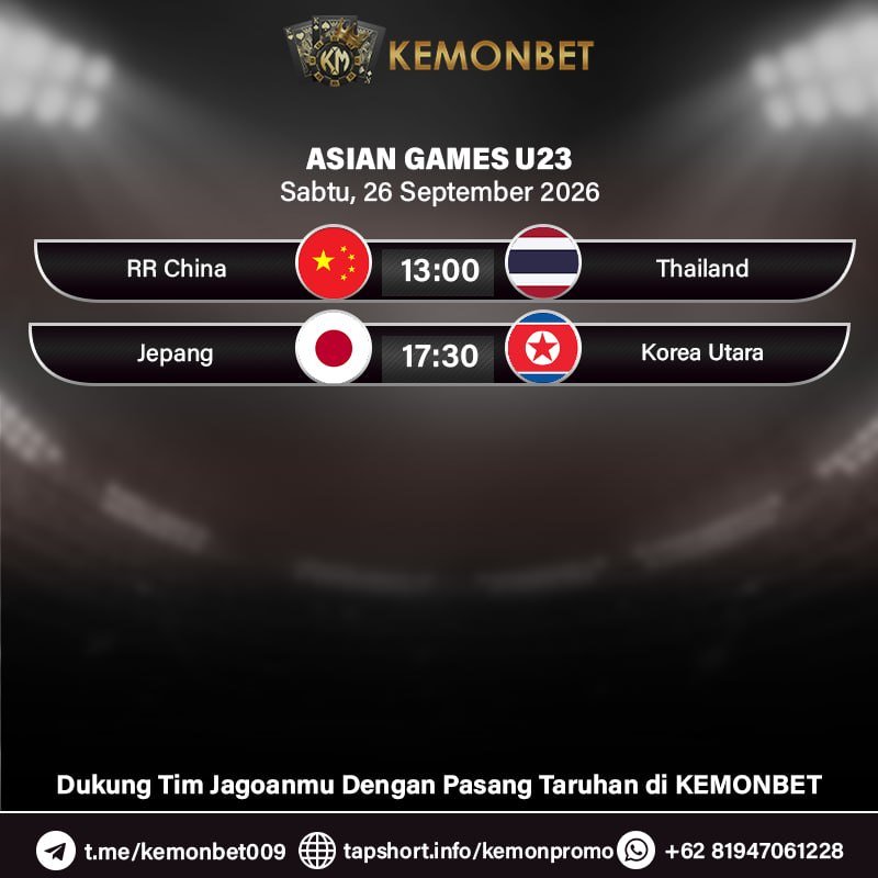 KemonBet88's tweet photo. 🔥 KEMONBET MATCH DAYS 🔥

SPORTS:
- ASEAN FIFA Cup
- Asian Games U23
- UEFA Nations League
Sabtu, 26 September 2026 - Minggu, 27 September 2026 (DINI HARI)

CATAT TANGGALNYA DAN DUKUNG TIM TERBAIK KALIAN DENGAN LINK DI PROFILE BIO https://t.co/3SBuT3DQAQ
