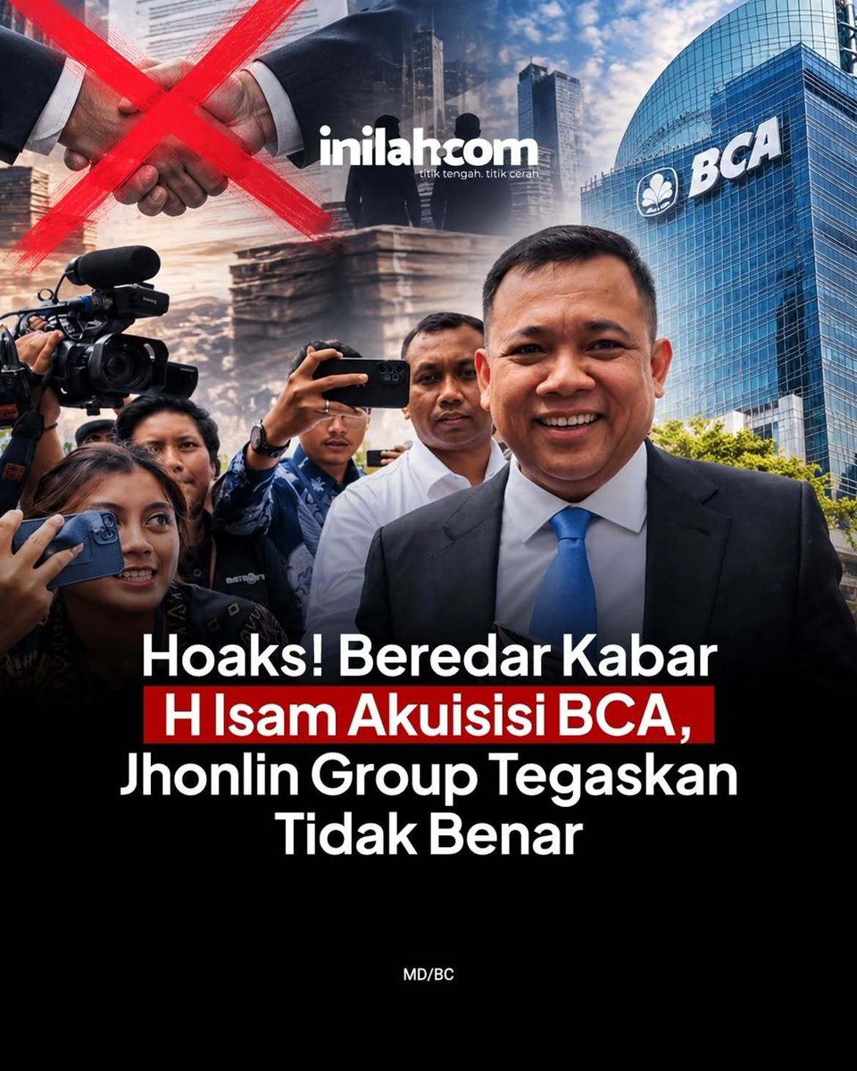 ChoColate19627's tweet photo. Jhonlin Bantah Akuisisi BCA. Kuasa hukum Jhonlin Group menyebut kabar Haji Isam akan mengakuisisi BCA adalah hoaks. #JhonlinGroup #JhonlinBantahAkuisisiBCA #HajiIsam #HoaksBCA https://t.co/tf1HZwtjDs