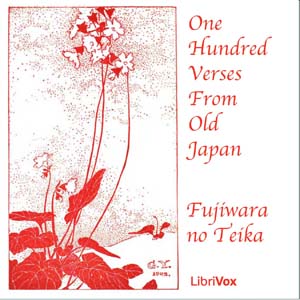 librivox's tweet photo. #OnThisDay 1241 died Fujiwara no Teika, Japanese poet. English and Japanese: https://t.co/PNRnyRVrpY #Japanese #poetry #LibriVox #audiobook https://t.co/hXlTIbkkce