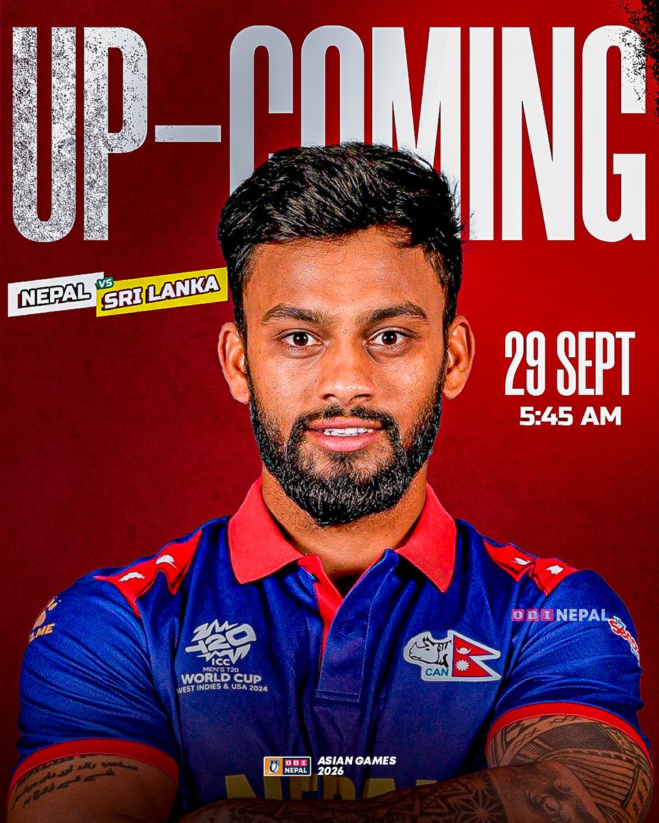 OdiNepal's tweet photo. 🔥 UPCOMING! 🇳🇵
Nepal face Sri Lanka for the first time in international cricket on Tuesday, September 29 at 5:45 AM NPT. A BIG one in the Asian Games quarter-final!
Win this, and Nepal will face either Afghanistan or India in the semi-final.
ODI Nepal | #NEPvSL | #AsianGames https://t.co/FQUBOBdxD0