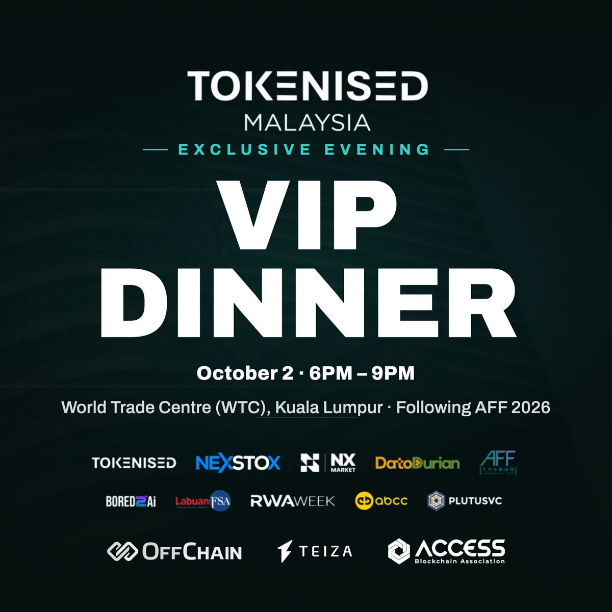 accessmalaysia's tweet photo. ACCESS Blockchain Association is proud to be a partner for the TOKENISED MALAYSIA VIP Dinner.
 
An evening of executive networking, regulatory insight, and high-impact conversation on the future of tokenized finance.

Registration by approval: https://t.co/Z3HN89LpCc https://t.co/TrWSCMvjMa