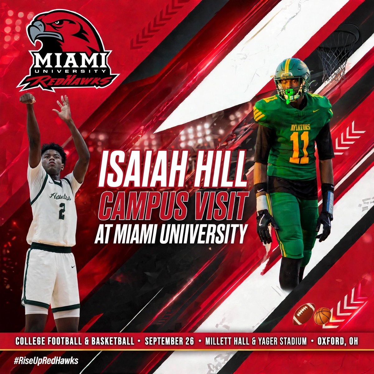 TheLPFF_'s tweet photo. Isaiah Hill | Campus Visit | Miami University
September 26 | Millett Hall &amp; Yager Stadium

Let's work! #RiseUpRedHawks #LoveAndHonor https://t.co/db23OqYfdF