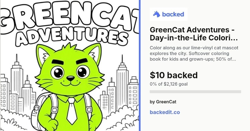 GreenCatCrypto's tweet photo. We are live on backed in parallel with our Kickstarter campaign. To get the softcover book you still need to got Kickstarter but we will be doing the PDF version here at Backed as well.
Link below:
https://t.co/Dg14QWFHiU
#backed #coloringbook #greencat #kidshelpphone https://t.co/OZvmoqVKyQ