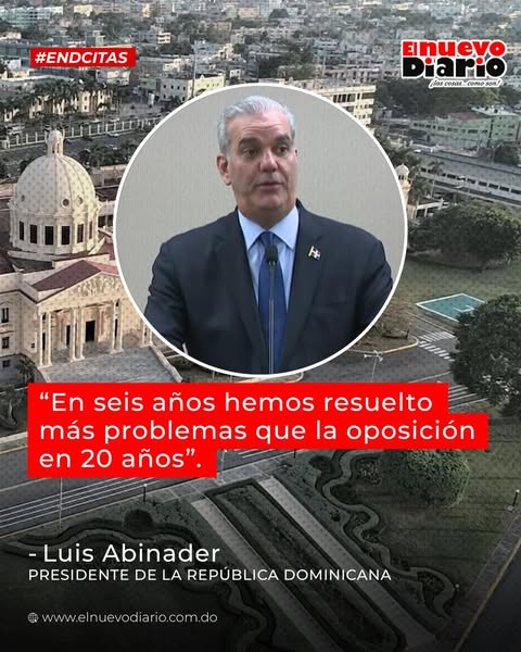 elnuevodiariord's tweet photo. “En seis años hemos resuelto más problemas que la oposición en 20 años”.

—Luis Abinader, presidente de la República Dominicana.

#ElNuevoDiarioRD #ENDCitas https://t.co/daLib4NzUf