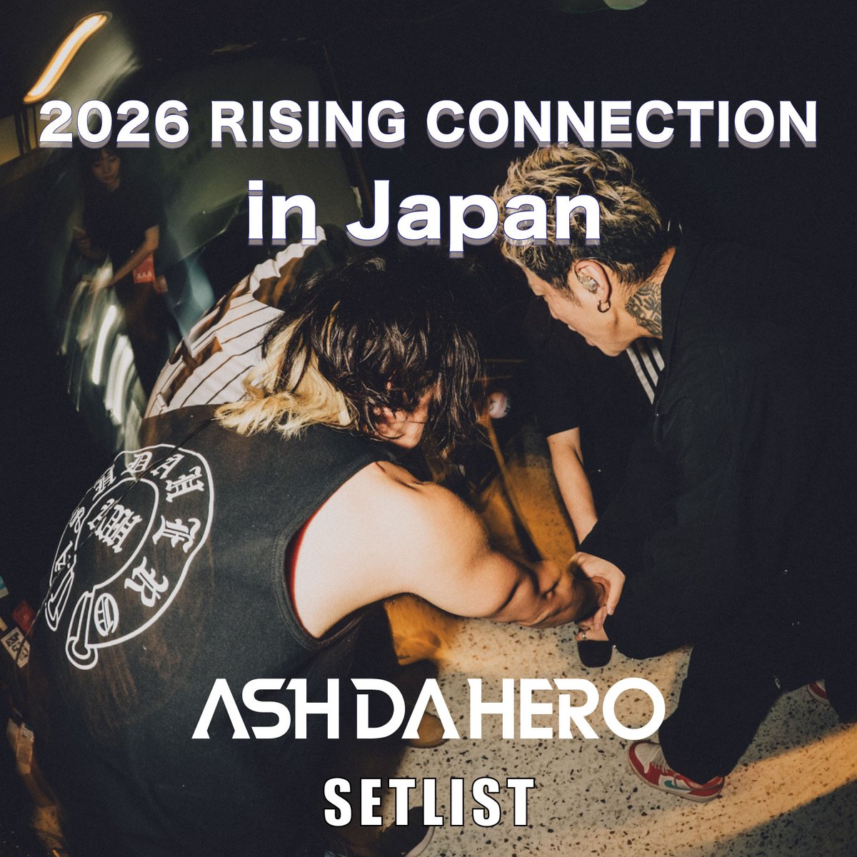 ashdahero's tweet photo. 【セトリプレイリスト公開🔥】

2026年9月25日(金)
『2026 RISING CONNECTION in Japan』
@ duo MUSIC EXCHANGE

▼SETLIST
M1. YELLOW FEVER DANCE
M2. LA VIDA LOCA
M3. VANDALISM
M4. BELIEVERS
M5. Beast Mode
M6. Judgement
M7. PARADE
M8. Anniversary

▼#Spotify セトリプレイリスト
https://t.co/JYkuiYuUpK

@SpotifyJP 

#ADH
#ASHDAHERO