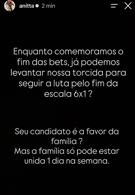 ZAMENZA's tweet photo. Anitta: "Enquanto comemoramos o fim das bets, já podemos levantar nossa torcida para seguir a luta pelo fim da escala 6X1?  Seu candidato é a favor da família? Mas a família só pode estar unida um dia na semana". https://t.co/Q7jh6lDoWj