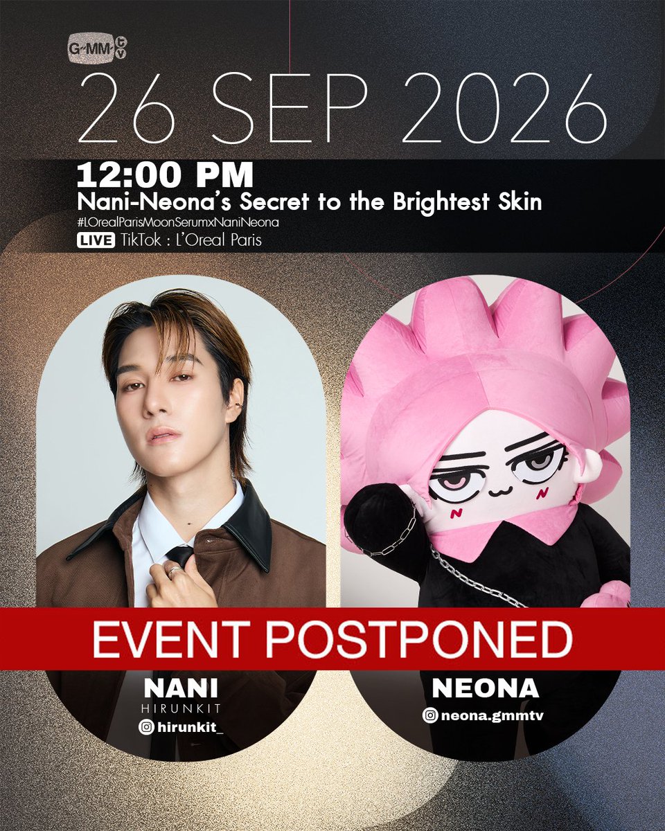 GMMTV's tweet photo. [Update] Artist Events &amp; เลื่อนคิวงานศิลปิน / Appearance Postponed   

#GMMTV https://t.co/gfEVxbs3pU