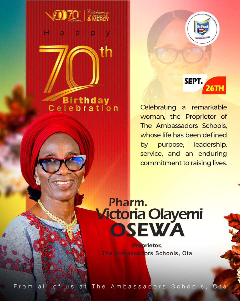 AmbassadorsOta's tweet photo. CELEBRATING A REMARKABLE WOMAN | PROPRIETOR OF THE AMBASSADORS SCHOOLS, OTA

Today, we celebrate a remarkable woman whose life has been defined by purpose, leadership, service, and an enduring commitment to raising lives.

HAPPY BIRTHDAY, MUMMY OSEWA!

#birthday
#70th https://t.co/8cFXOvrgnz