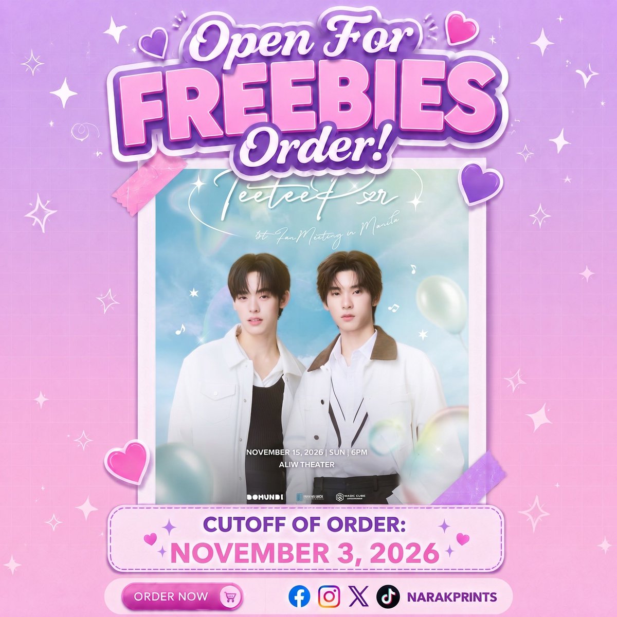 NarakPrints's tweet photo. 𝐎𝐏𝐄𝐍 𝐅𝐎𝐑 𝐅𝐑𝐄𝐄𝐁𝐈𝐄𝐒 𝐎𝐑𝐃𝐄𝐑 

TEETEEPOR 1ST FAN MEETING IN MANILA. 🐶🐻‍❄️
📅 : November 15, 2026 (Sunday), 6PM
📍  Aliw Theater 

DM US to Order
#TeeteePorFMinManila #teeteepor #ตี๋ตี๋ป๋อ #twnpich #PorSuppakarn https://t.co/EpccP9LTfm