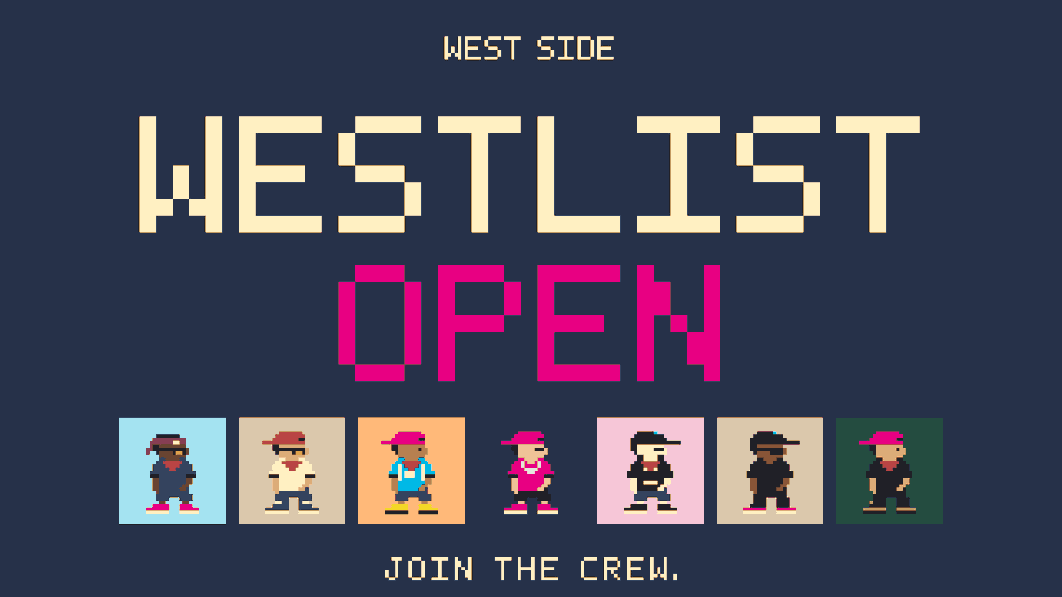 nft_westside's tweet photo. September 28 Minting on @opensea

Apply Westlist: https://t.co/GdEfMiIR67 

RT + drop your wallet. https://t.co/uSENeyVkaK
