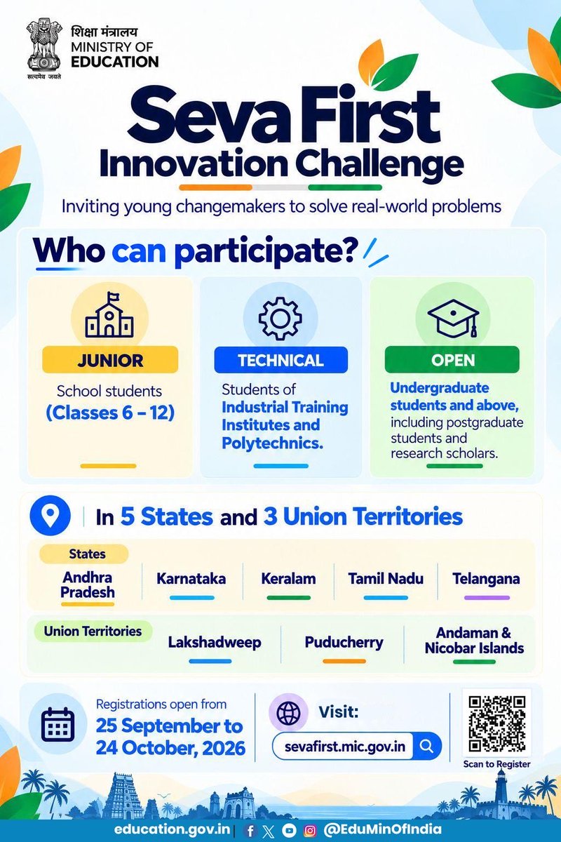 EduMinOfIndia's tweet photo. 🔍 Can you think of a solution to an everyday problem? Then this is for YOU

The Seva First Innovation Challenge invites young innovators to identify real-world problems and develop practical, implementable solutions across 5 themes. 

Open to school students from Classes 6–12, ITI & Polytechnic students, and undergraduate students and above. 

📍 5 States & 3 Union Territories 
📅 Registrations: 25 Sept – 24 Oct 2026 
🔗 https://t.co/ZH6tGONOY6

𝗦𝘄𝗶𝗽𝗲 𝗹𝗲𝗳𝘁 𝗳𝗼𝗿 𝗺𝗼𝗿𝗲 𝗶𝗻𝗳𝗼𝗿𝗺𝗮𝘁𝗶𝗼𝗻 ➡️ 

#SFIC #SevaFirstInnovationChallenge #InnovationForIndia #InnovationForChange