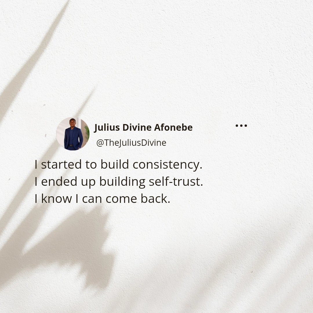 TheJuliusDivine's tweet photo. I thought I was doing a 30-day challenge to build consistency.

I didn’t realise I was learning to trust myself to keep showing up.

Maybe that’s the real win.

#Thoughts #Learning https://t.co/p60e71HTeO