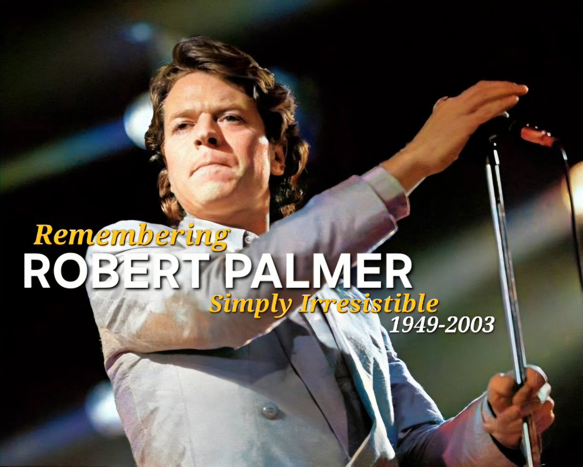 Addiction_ers's tweet photo. #OTD 2003
We lost one of the most distinctive voices in modern music.
#RobertPalmer was funky, stylish, soulful &amp; endlessly inventive.
He moved effortlessly across genres, but always sounded like himself,
leaving a legacy of hits inspired by his unrelenting muse. 
RIP RAP. 🕯️ https://t.co/1GAGGH5txD