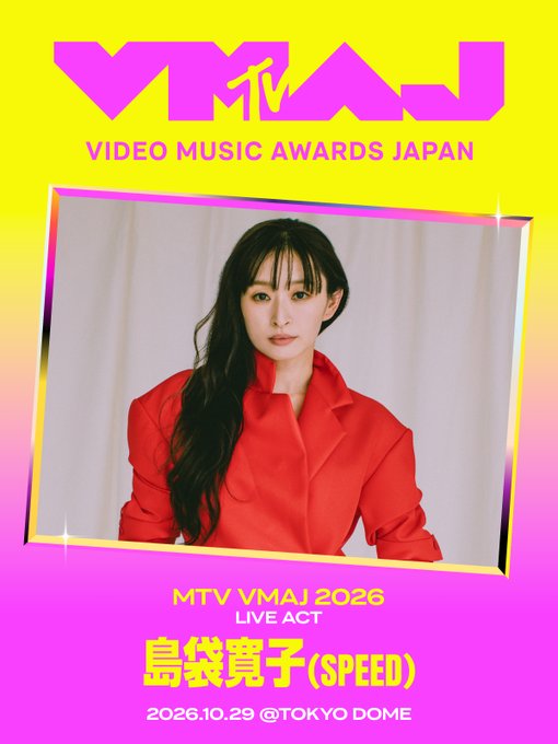 STREAMJPTV's tweet photo. ／
#VMAJ2026 LIVE ACT発表🏆
＼

10/29(木)に #東京ドーム にて開催される音楽アワード「MTV VMAJ 2026」🎵

島袋寛子(SPEED)
@hiro_officials
 
@speed_30th

オフィシャル先行受付中！詳細はこちら👇
https://t.co/EWIRgozMCb

#SPEED https://t.co/XkPC0spH2r