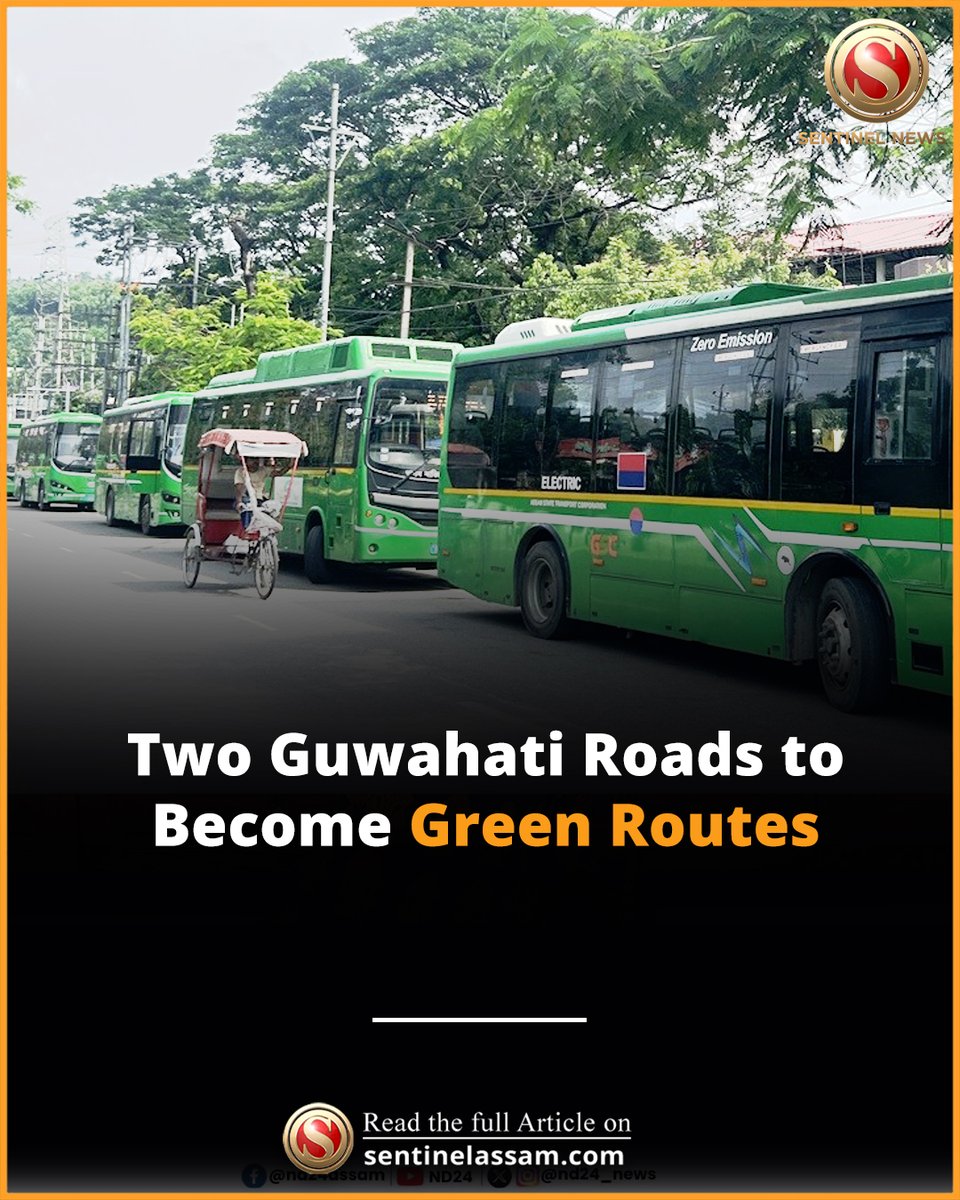 Sentinel_Assam's tweet photo. The Assam government has decided to designate two city roads, Routes 23 and 36, as ‘Green Routes’.
Under the initiative, diesel buses will not be allowed to operate on these routes. Only CNG and electric buses will run on both roads.
#TheSentinel #AssamGovernment #GreenBus https://t.co/9VJMNfoILy