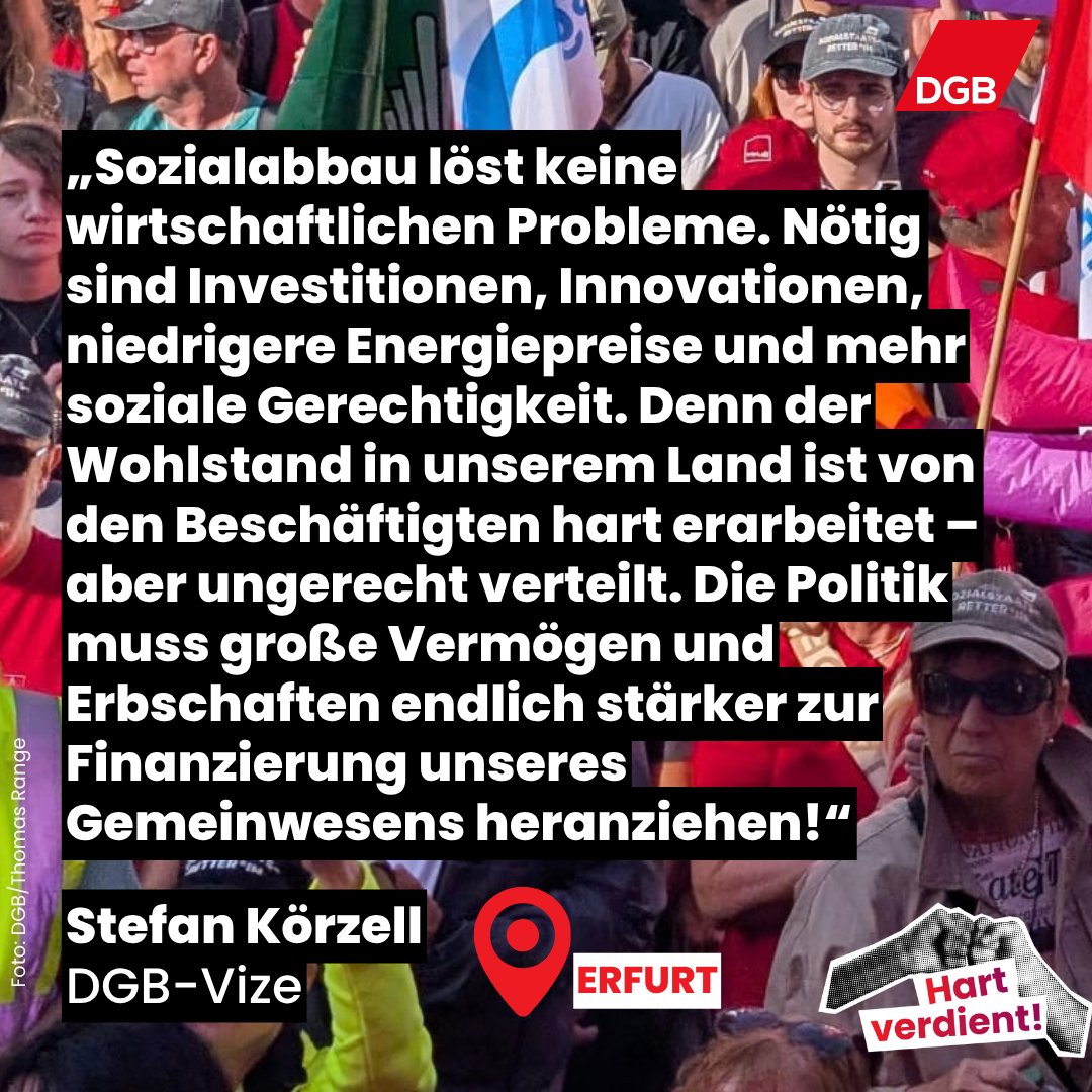 dgb_news's tweet photo. #HartVerdient – Aktuell sind zigtausende Menschen in 15 Städten bundesweit mit uns für einen starken Sozialstaat, sichere Arbeitsplätze, gute Arbeitsbedingungen und den Schutz von Arbeit-nehmerrechten auf der Straße. Unser Vize @SKoerzell spricht in Erfurt. https://t.co/NGUU94u5rj