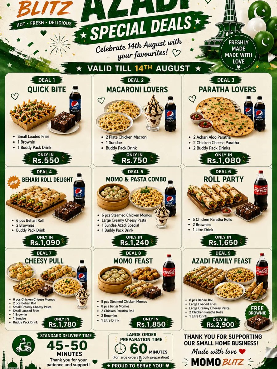 PazSpurbecaox's tweet photo. Azadi Special Deals are here! Celebrate August 14 with Momo Blitz favourites: momos, rolls, pasta, fries and desserts from Rs. 550. Get a free brownie with the Azadi Family Feast. Valid until August 14. DM to order! https://t.co/QmDxujLdaV