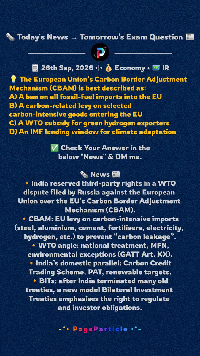 PageParticle's tweet photo. 🗞️ Today's News → 
Tomorrow's Exam Question 📰
📌 2026-Sep-26 | #168

#CurrentAffairs #PageParticle #Polity #InternationalRelations #Economy https://t.co/GpEOBQDVsQ