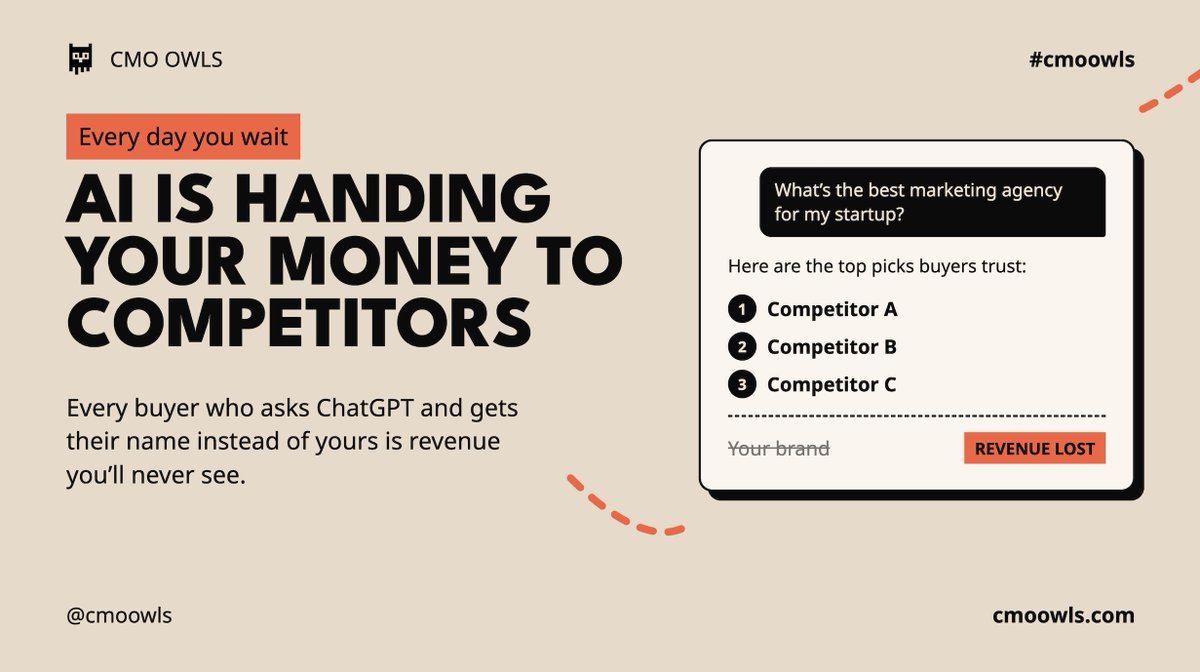 cmoowls's tweet photo. 🚨 BREAKING: Your competitors are getting paid with money that should be yours.

Right now, buyers are asking ChatGPT "who should I hire?"

It gives them 3 names. If yours isn't one of them, that deal is gone. No click, no visit, no second chance.

Every day you ignore this, you're paying for it 👇
