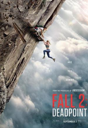 continua_sesion's tweet photo. FALL 2: DEADPOINT  

País: Estados Unidos 🇺🇸
Duración: 97 min 
Dirección: Michael Spierig, Peter Spierig 
Reparto: Harriet Slater, Arsema Thomas  

Tras perder a su hermana, Jax emprende una peligrosa escalada con Luce, una amiga, para honrar su memoria  

https://t.co/GDcs066drp https://t.co/MMkfr0CNyX