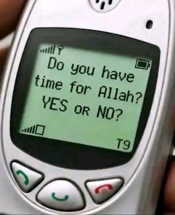 Miss_Halimatu's tweet photo. DO YOU HAVE TIME FOR ALLAH ? https://t.co/W6a3f5DKNs