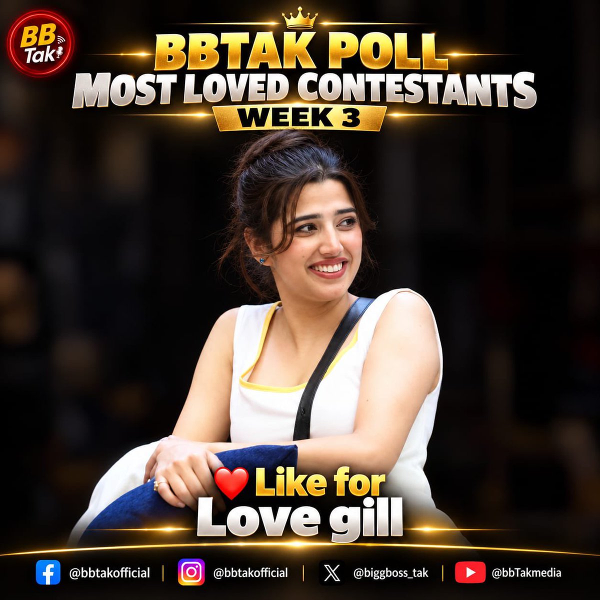 BiggBoss_Tak's tweet photo. 🚨 Biggest & Most Authentic #BBTak Poll - #BB20 Week-3🚨

❤️ Like this post if you're supporting #LoveGill in #BiggBoss20 

🗳️ Poll ends tomorrow (Sunday) at 8:00 PM.

📌 Note: #BBTak Poll results are based on the total number of likes received on contestants' posts across our Instagram, X (Twitter) & Facebook pages.

Poll also active on Facebook and Instagram