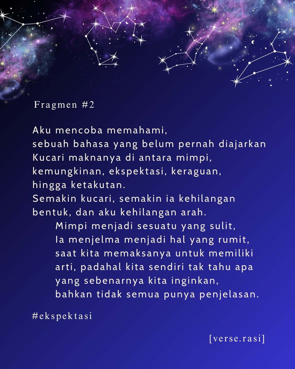 rasiaksahara's tweet photo. Sepertinya, mimpi tetap berarti meski pada akhirnya tidak menjadi kenyataan, karena setidaknya kita sudah menjalani berbagai hal, melalui banyak situasi dan mungkin saja ia hanya berubah bentuk menjadi sebuah pengalaman yang berharga.
#verserasi #tulisan #sastra #impian #puisi https://t.co/ueMnq15WYB