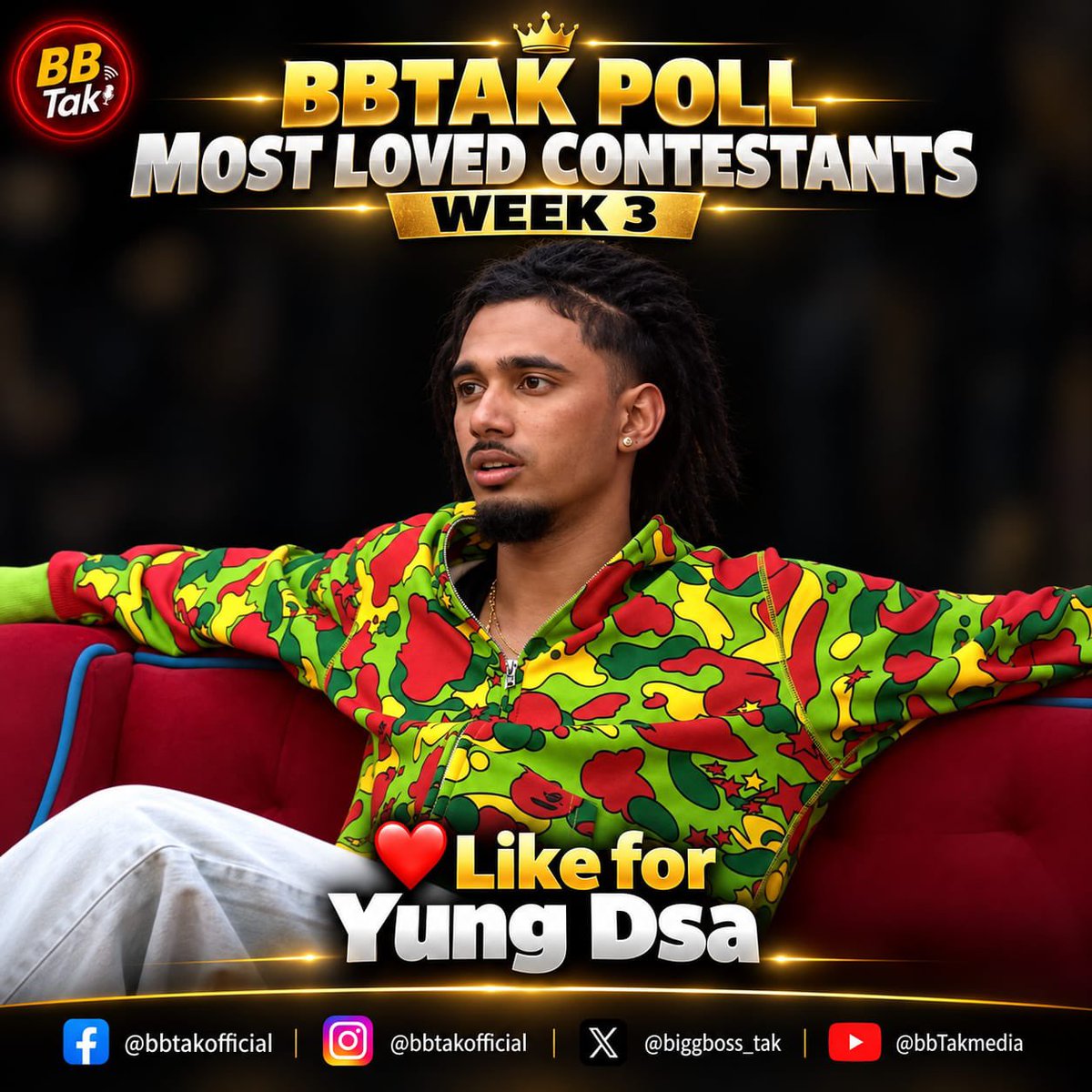 BiggBoss_Tak's tweet photo. 🚨 Biggest & Most Authentic #BBTak Poll - #BB20 Week-3🚨

❤️ Like this post if you're supporting #YungDSA in #BiggBoss20 

🗳️ Poll ends tomorrow (Sunday) at 8:00 PM.

📌 Note: #BBTak Poll results are based on the total number of likes received on contestants' posts across our Instagram, X (Twitter) & Facebook pages.

Poll also active on Facebook and Instagram
