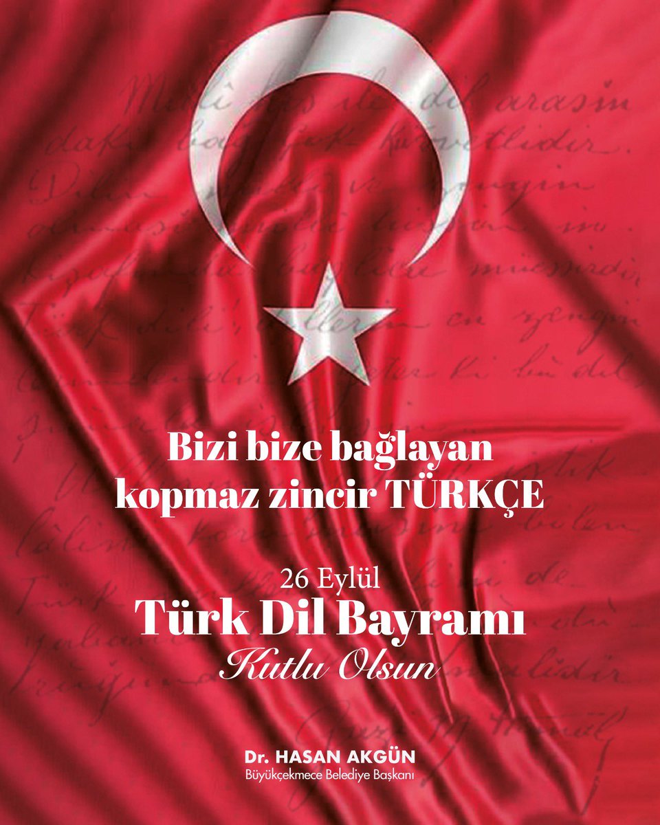 drhasanakgun's tweet photo. “Türk dili, Türk milletinin kalbidir, zihnidir.”
— Gazi Mustafa Kemal Atatürk

Ulu Önderimiz Gazi Mustafa Kemal Atatürk’ün başlattığı Dil Devrimi’nin ışığında, 26 Eylül 1932’de toplanan Birinci Türk Dil Kurultayı’nın yıl dönümü ve Türk Dil Bayramı kutlu olsun.

Türkçe, milletimizin bağımsızlık mührü, kültürümüzün ve kimliğimizin en güçlü ifadesidir. Doğru, güzel ve bilinçli kullanmak; gelecek nesillere aktaracağımız en kıymetli mirastır.

Dr. Hasan Akgün
Büyükçekmece Belediye Başkanı