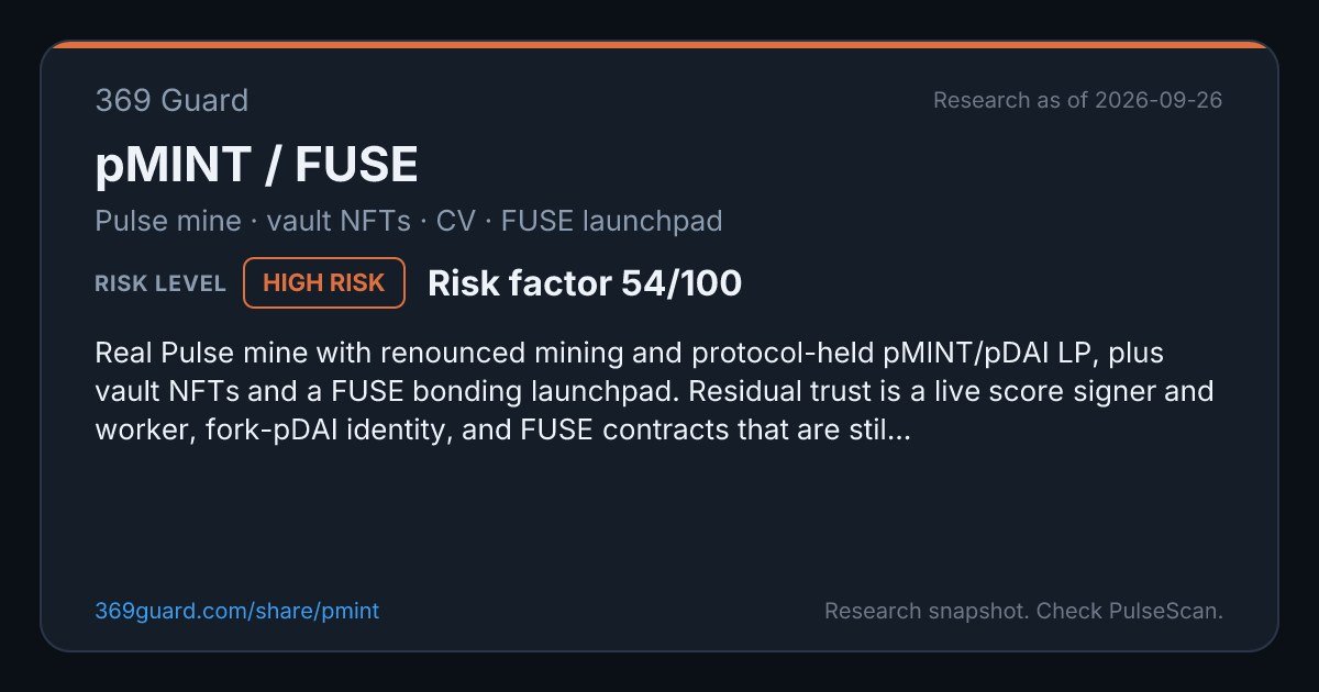 369Guard's tweet photo. New on 369 Guard: pMINT / FUSE.

Pulse mine · vault NFTs · CV · FUSE launchpad

https://t.co/kQ1lhF9Oix https://t.co/iTgvIqrHtf
