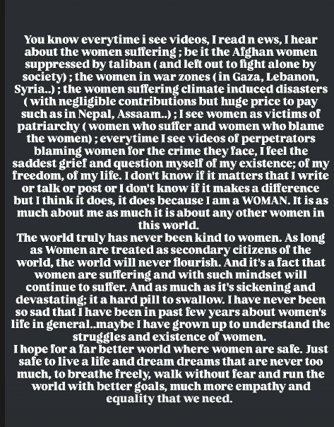 Pujapoudel71's tweet photo. Recent incidents have triggered so much of grief, and i think we are not angry enough. I just feel angry about so much of institutional failure as a world doing injustice to women, i hate being a part of the failed society. It's high time. We need to be angrier. #womenrights https://t.co/HWIi7PZ3wT