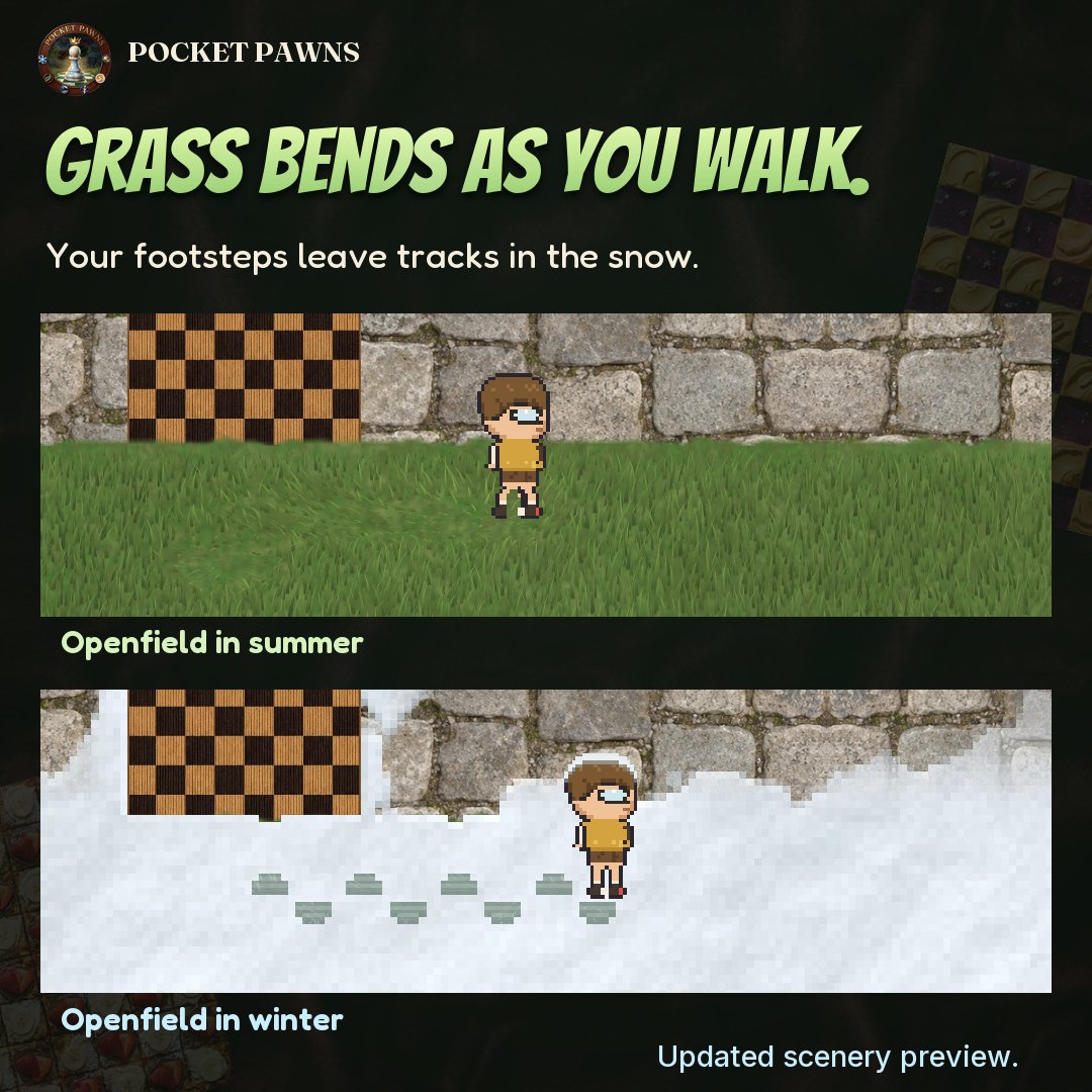 PocketPawnsGame's tweet photo. 5/6 • Leave footprints. Enjoy the weather!

Grass bends as you walk through it, and snow melts, and the weather changes based on the time of year.  These images preview updated scenery. Playable in 10 languages. 

Play the free demo + wishlist on Steam. https://t.co/LOOsl81IY5