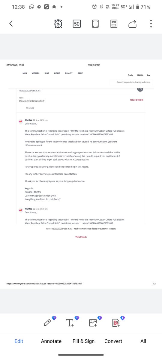 sharma_navtej's tweet photo. Fraud by @myntra @myntrasupport!
Ticket IN26092002054156763917:
• 17:28: Resolved
• 18:07: Escalated
• Today: Resolving soon  
​Cancelled order, now escalation team says "price diff not in policy"!  
​Unfair practice @jagograhakjago @consaff! NCH #10197586 https://t.co/GvaPYp1CZj