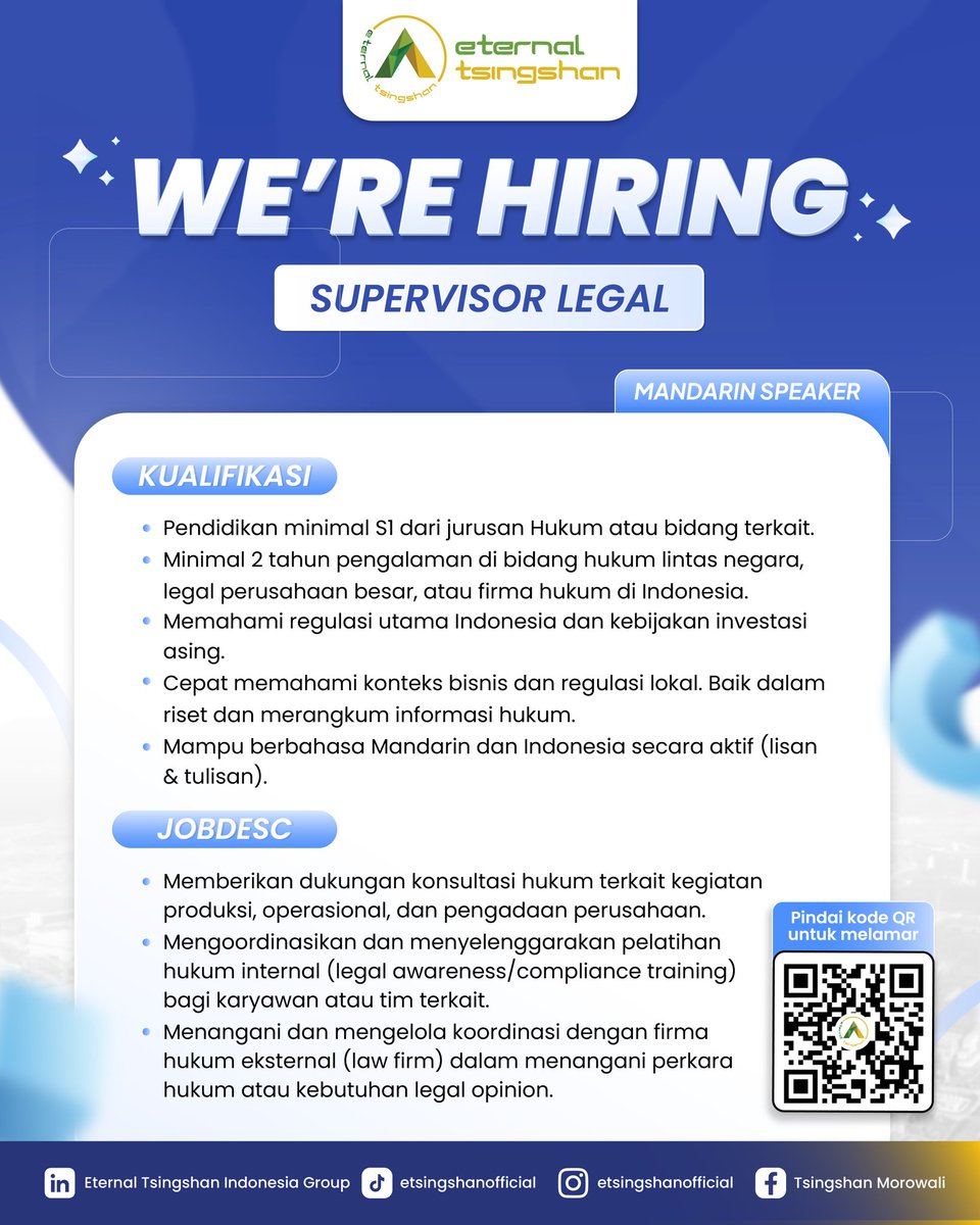 TsingshanGroup1's tweet photo. ⚖️ WE’RE HIRING! — SUPERVISOR LEGAL 💼

Punya pengalaman di bidang hukum dan mampu berbahasa Mandarin? Saatnya kembangkan kariermu bersama Eternal Tsinghsan Indonesia Group!

📲 Scan QR Code pada flyer untuk mengirimkan lamaranmu.

#WeAreHiring #SupervisorLegal #MandarinSpeaker https://t.co/b1tVKcNB1J