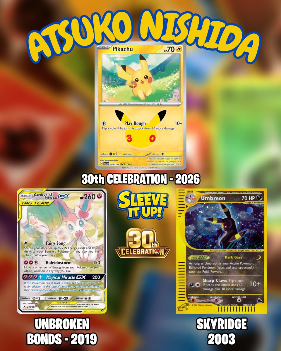 SleeveItUpTCg's tweet photo. Atsuko Nishida
The ORIGINAL artist behind Pikachu, Bulbasaur, Charmander, Squirtle and Eevee, it's so lovely seeing her own super soft, muted, pastel style across her work.
26/31
#Pokemon #Pokemon30 #PokemonCelebration #Pokemon30th
#30thPikachu #PokemonArt #Nishida https://t.co/bcDF8FSbJ7
