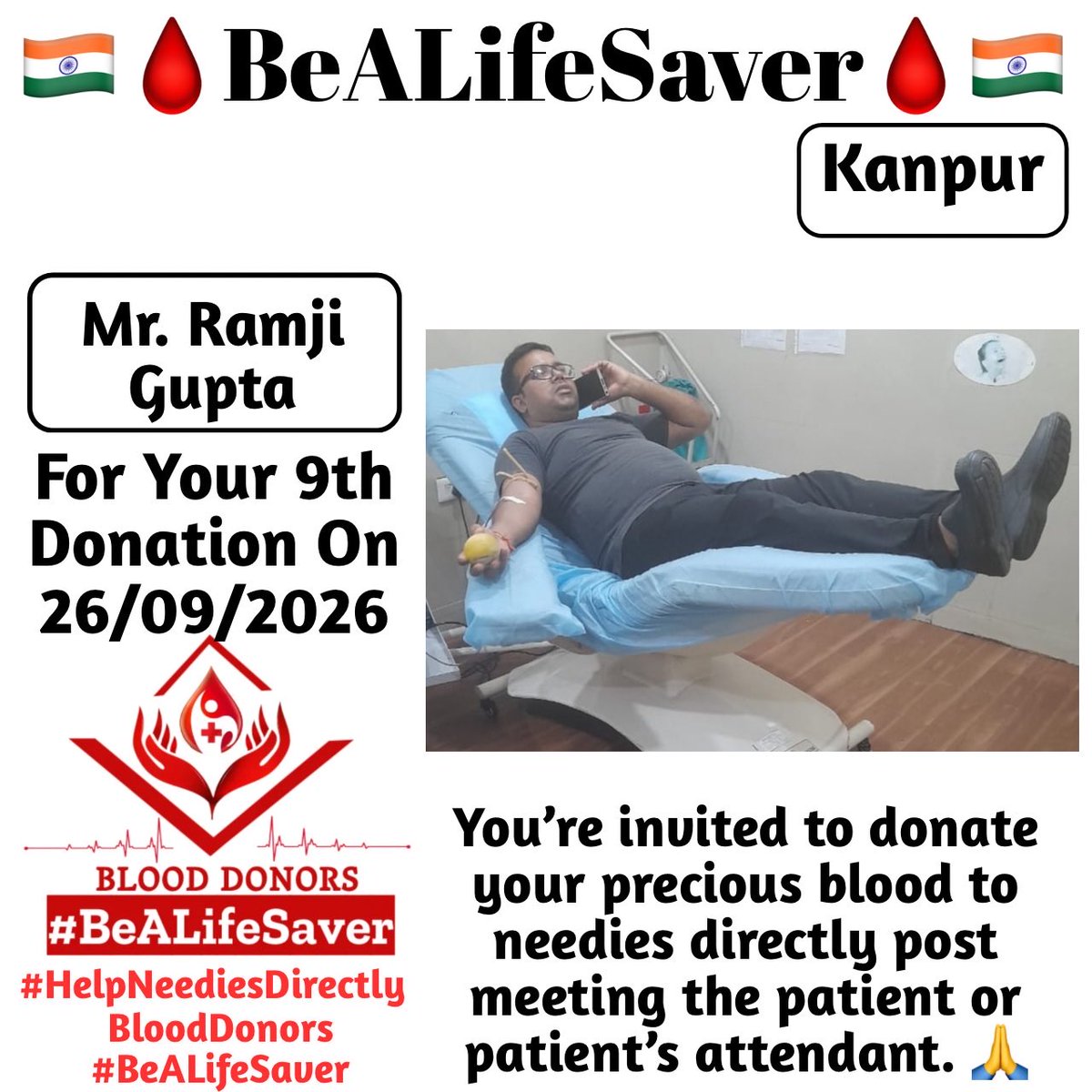 BeALifeSaver1's tweet photo. π Congrats To Dear Ramji Gupta For His 9th Blood Donation π
#HelpNeediesDirectly #BeALifeSaver
Today's hero, Dear Ramji Gupta, donated blood in Kanpur for the 9th time to help a patient in need. Heartfelt gratitude and respect for his selfless act. https://t.co/xBgHnBfBwu