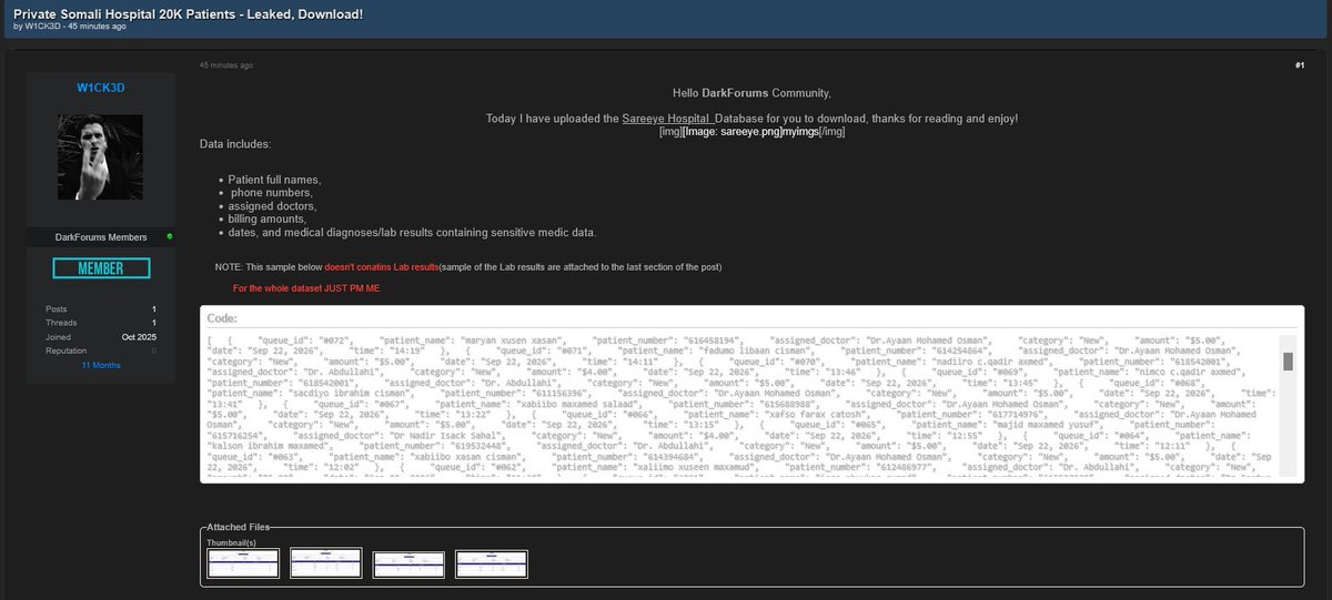 CyberPulse56's tweet photo. ‼️🇸🇴 ALLEGED HEALTHCARE DATABASE LEAK – SAREEYE HOSPITAL

A threat actor W1CK3D claims to have leaked a database allegedly belonging to Sareeye Hospital, a private hospital in Somalia.

📊 Claimed data includes:
• Patient names & identification numbers
• Phone/contact information
• Assigned doctors
• Visit dates & queue details
• Billing/payment amounts
• Medical diagnoses and laboratory results

The actor claims the database contains information on approximately 20,000 patients and has reportedly shared sample records while offering the full dataset for download.

⚠️ The alleged breach, patient count, dataset authenticity and scope have not been independently verified. No medical records, patient identifiers or other sensitive health information are reproduced.

#CyberSecurity #DataBreach #DataLeak #Somalia #HealthcareSecurity #PatientData #ThreatIntelligence