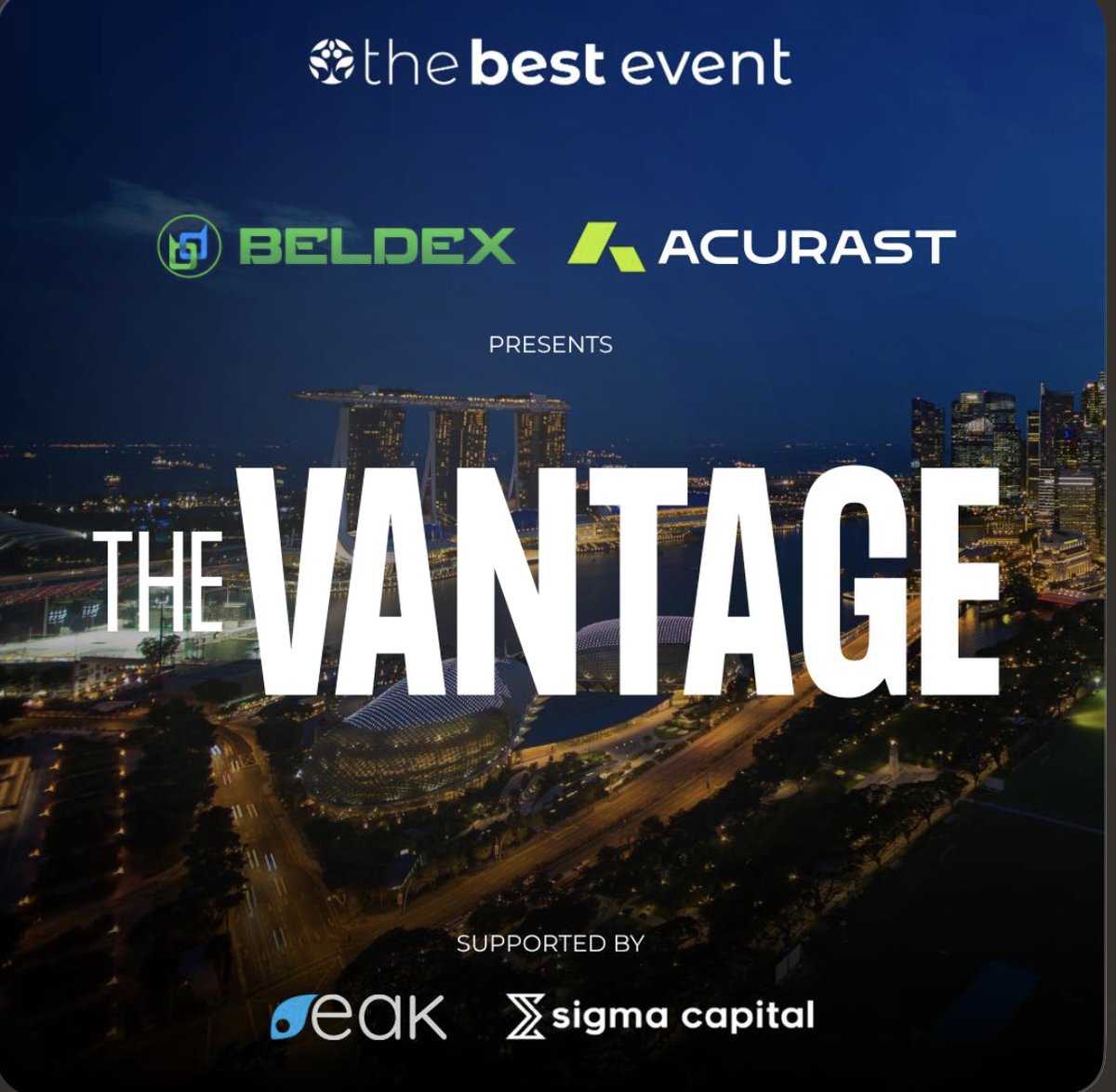 Acurast's tweet photo. Gathering Singapore's Web3 community at The Vantage. 

Presented by @BeldexCoin & Acurast, with EAK, @Sigma_VC, and @_thebestevent.

Join fellow founders, operators, and investors for an evening of relaxed networking, skyline views of Marina Bay, and genuine conversations to launch the @token2049 week.

Spaces are limited-reserve your spot below.