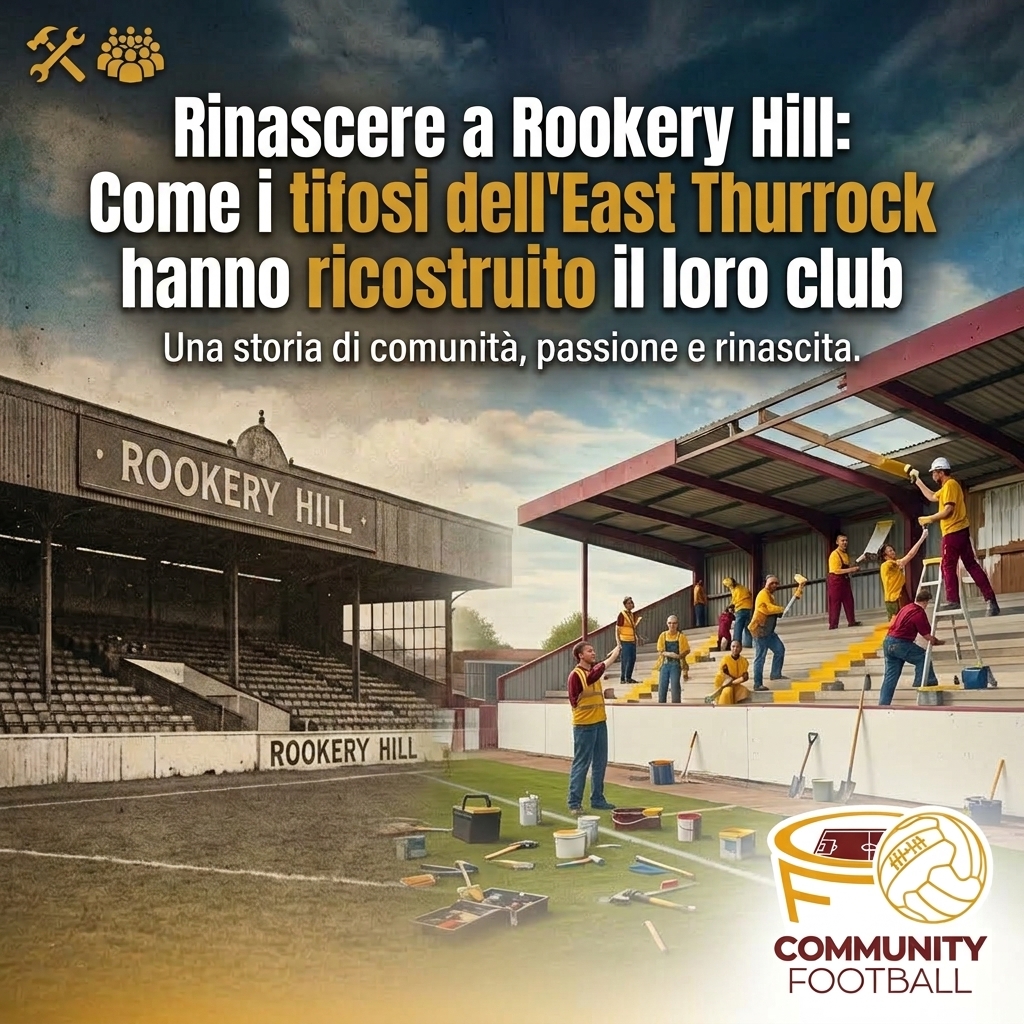 CommFootballit's tweet photo. Rinascere a Rookery Hill: Come i tifosi dell'East Thurrock hanno ricostruito il loro club - Video 

➡️ https://t.co/eLHfRY6XNU

''Di fronte alla cancellazione del club, la comunità locale non è rimasta a guardare...'' https://t.co/3yQooFe9he