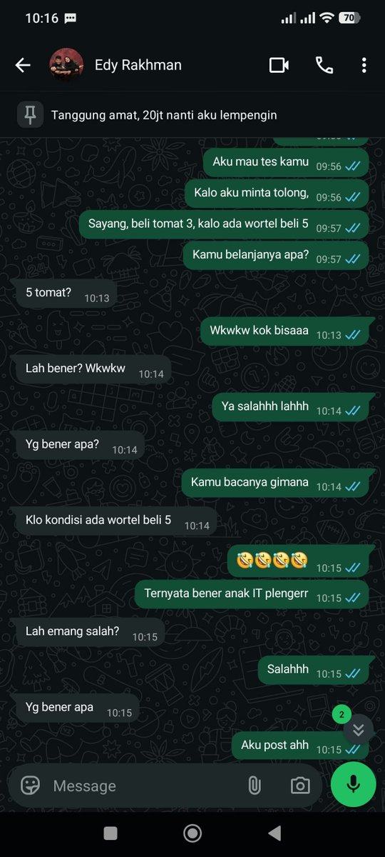 Sipitungscbd's tweet photo. Nyoba ngetes suami yang anak IT pake percakapan yang lagi viral:

“Beli tomat 3, kalau ada wortel beli 5.”

Ternyata jawabannya emang khas anak IT banget, malah ngebahas kondisi dulu 😭🤣 https://t.co/B8FlImiOdW