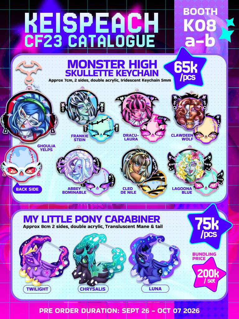 Keispeach's tweet photo. 🔃&amp;❤️are highly appreciated

KEISPEACH #CF23 PRE-ORDER IS OPEN!

📆 Preorder Period: September 26 - October 07 2026
📦 Pickup &amp; Mail Order 🇮🇩
📍Booth Number: K08ab (Both Days)
💖: Monster High, My Little Pony, SeFurDen
🔗: https://t.co/uWrwjhfPJg

#COMIFURO23 #Cf23catalogue https://t.co/HzJQei4eAD