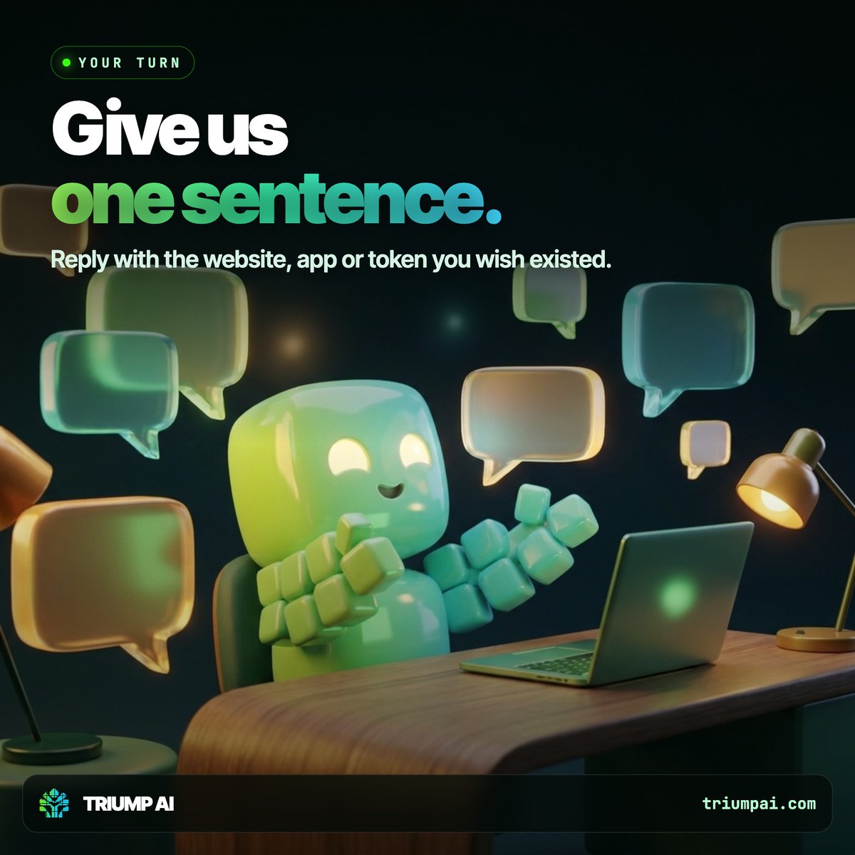 usetriumpai's tweet photo. Give us one sentence.

Reply with the website, app or token you wish existed.

We'll build a few of them with TRIUMP AI and post the results tomorrow. https://t.co/aZXgewKSxe